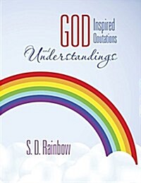 God Inspired Quotations and Understandings (Paperback)