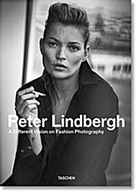 Peter Lindbergh. a Different Vision on Fashion Photography (Hardcover)