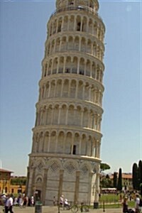 The Leaning Tower of Pisa in Italy: Blank 150 Page Lined Journal for Your Thoughts, Ideas, and Inspiration (Paperback)
