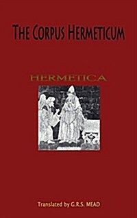 The Corpus Hermeticum (Hardcover)