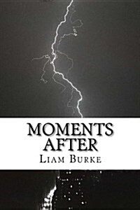 Moments After (Paperback)