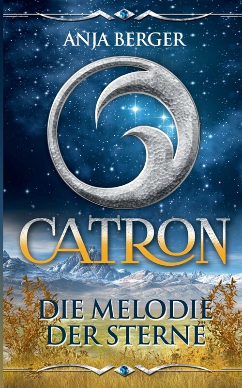 Catron: Die Melodie der Sterne (Paperback)