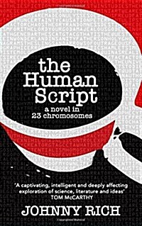 The Human Script: A Novel in 23 Chromosomes (Paperback)