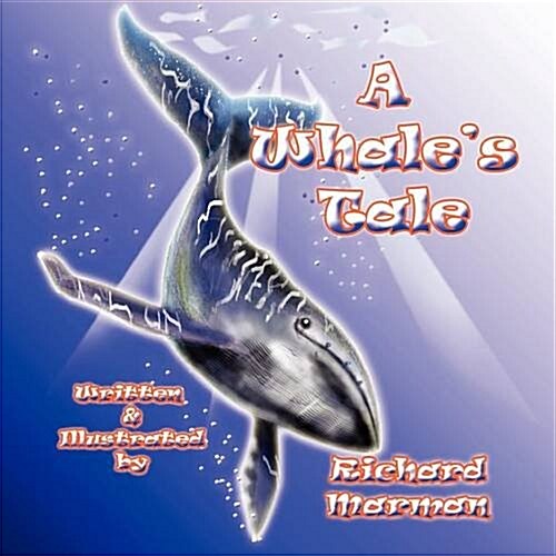 A Whales Tale (Paperback)