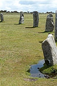 Bodmin Moor Great Stone Circles, England: Blank 150 Page Lined Journal for Your Thoughts, Ideas, and Inspiration (Paperback)