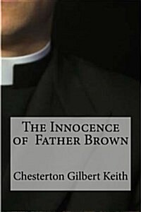 The Innocence of Father Brown (Paperback)