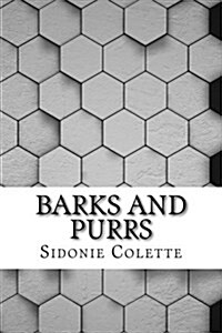 Barks and Purrs (Paperback)