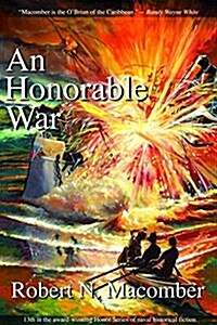 An Honorable War: The Spanish-American War Begins (Hardcover)