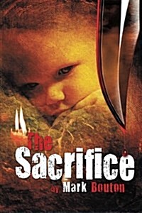 The Sacrifice (Paperback)