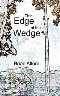 Thin Edge of the Wedge (Paperback)