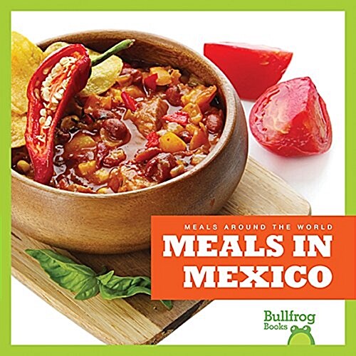 Meals in Mexico (Paperback)