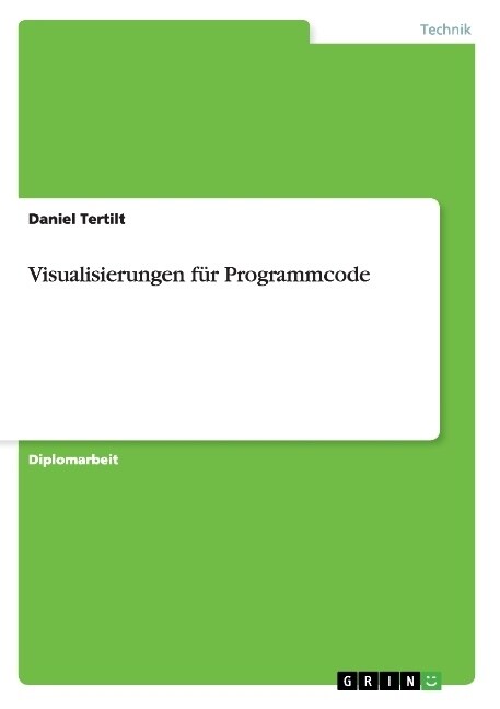 Visualisierungen f? Programmcode (Paperback)