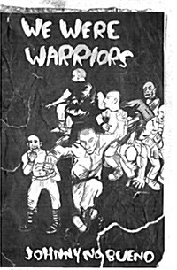 We Were Warriors (Paperback)