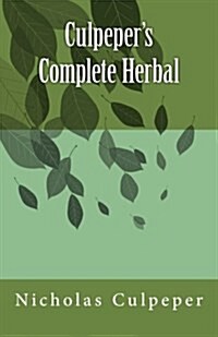 Culpepers Complete Herbal (Paperback)