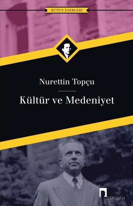 Kultur Ve Medeniyet (Paperback)