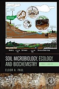 Soil Microbiology, Ecology and Biochemistry (Paperback, 4)