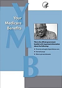Your Medicare Benefits (Paperback, Revised)