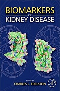 Biomarkers of Kidney Disease (Paperback)