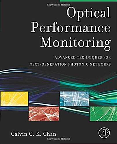 Optical Performance Monitoring: Advanced Techniques for Next-Generation Photonic Networks (Paperback)