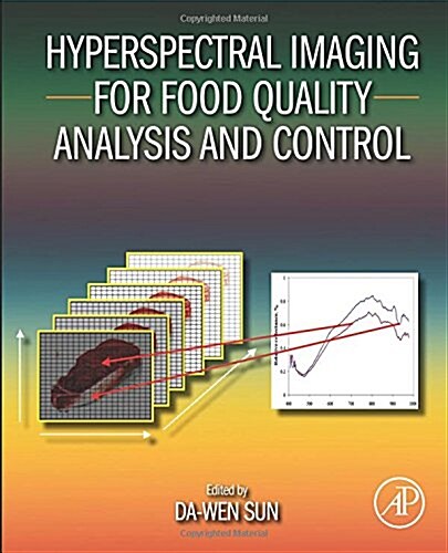 Hyperspectral Imaging for Food Quality Analysis and Control (Paperback)