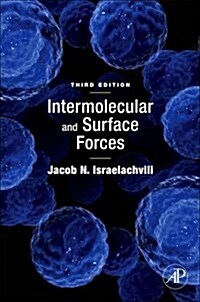 Intermolecular and Surface Forces (Paperback, 3)