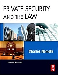 Private Security and the Law (Paperback, 4)