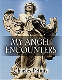 My Angel Encounters (Paperback)