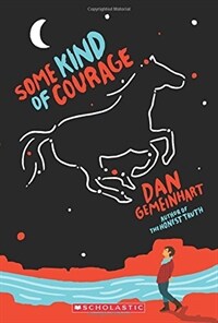 Some Kind of Courage (Paperback)