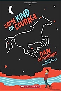 Some Kind of Courage (Paperback)