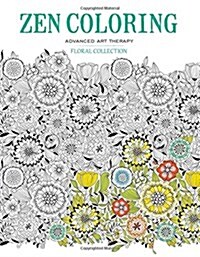 Zen Coloring - Floral Collection (Paperback)