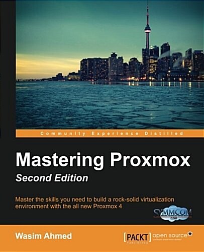 Mastering Proxmox - (Paperback, 2 Revised edition)