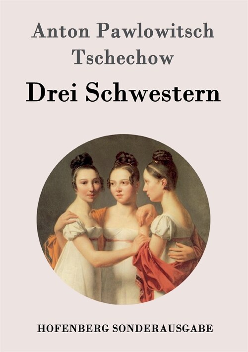 Drei Schwestern: (Tri Sestry) (Paperback)