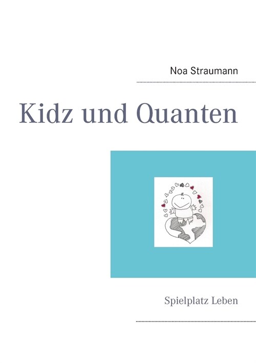 Kidz & Quanten (Paperback)