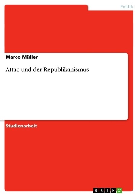 Attac Und Der Republikanismus (Paperback)