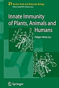 Innate Immunity of Plants, Animals and Humans (Paperback)