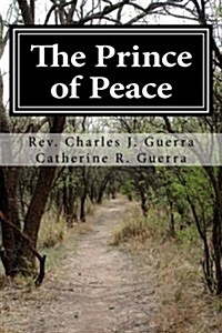 The Prince of Peace (Paperback)