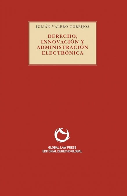 Derecho, Innovaci? y Administraci? electr?ica (Paperback)