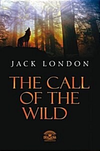 The Call of the Wild (Paperback)