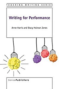 Writing for Performance (Paperback)