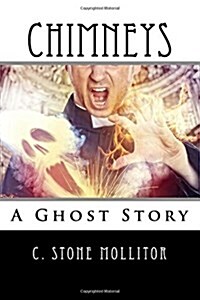 Chimneys: A Ghost Story (Paperback)