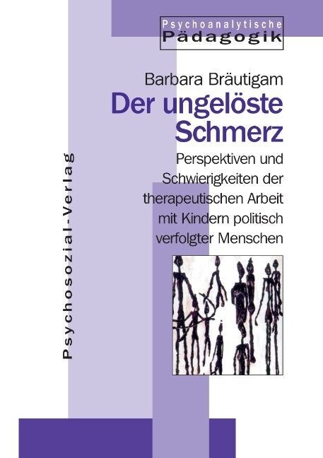 Der ungel?te Schmerz (Paperback)