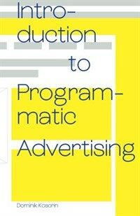 Introduction to programmatic advertising