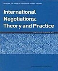 International Negotiations : Theory and Practice