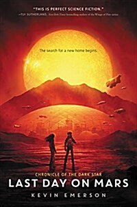 Last Day on Mars (Hardcover)