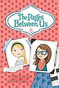 The Pages Between Us (Paperback)