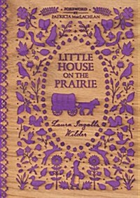 Little House on the Prairie (Hardcover, Deckle Edge)