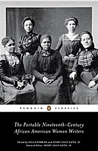 The Portable Nineteenth-century African American Women Writers (Paperback)