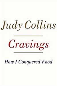 Cravings: How I Conquered Food (Hardcover)