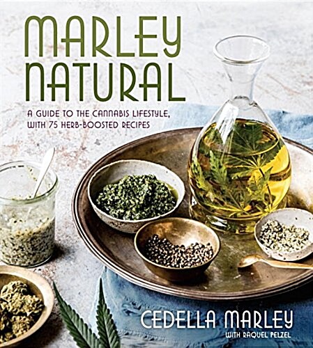 Cooking with Herb: 75 Recipes for the Marley Natural Lifestyle (Hardcover)