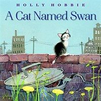 A Cat Named Swan (Library Binding)